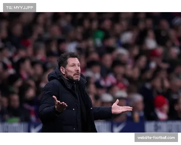 西蒙尼称赛事密度为常态,马竞防守体系专克强度挑战 西蒙尼称赛事密度为常态,马竞防守体系专克强度挑战